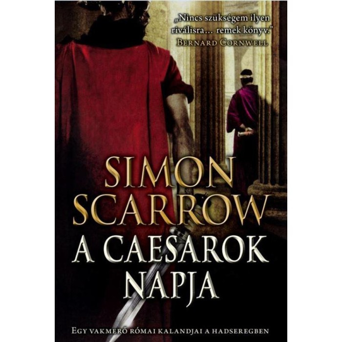 A caesarok napja - Simon Scarrow