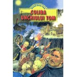 Harriet Beecher Stowe - Coliba unchiului Tom - 137850