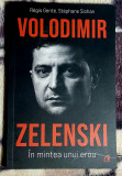 Volodimir Zelenski In mintea unui erou - R. Gente si S. Siohan