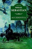 Accidentul | Mihail Sebastian, 2019, Cartex