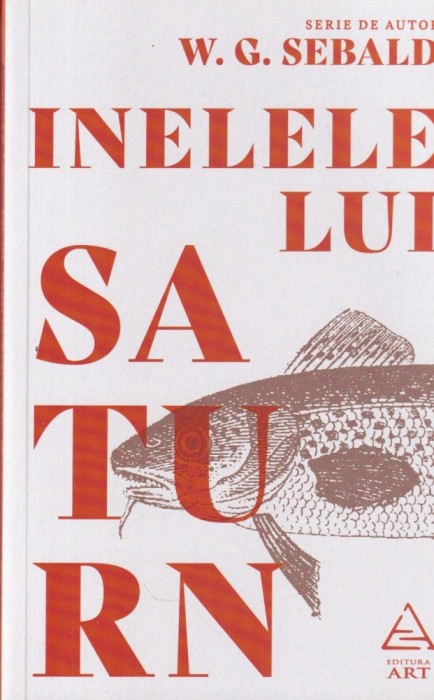 W. G. Sebald - Inelele lui Saturn
