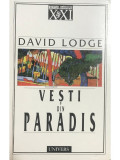 David Lodge - Vesti din Paradis (Editia: 2000)