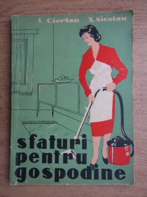 Elisabeta Ciortan - Sfaturi pentru gospodine foto