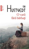 O vara fara barbati | Siri Hustvedt, Polirom