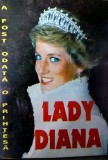 Elisabeth Hill - A fost odata o printesa. Lady Diana (Editia: 1997)