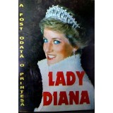Elisabeth Hill - A fost odata o printesa. Lady Diana (Editia: 1997)