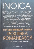 Cumpara ieftin Cuvant Impreuna Despre Rostirea Romaneasca - Constantin Noica, Humanitas, Filosofie, Editie Cartonata, Romana