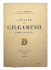 L&rsquo;epopee de Gilgamesh