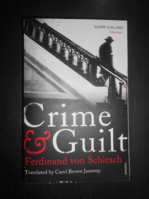 Ferdinand von Schirach - Crime and guilt foto