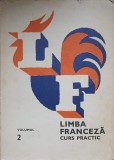LIMBA FRANCEZA CURS PRACTIC VOL.2-MARCEL SARAS, MIHAI STEFANESCU-232334