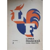 LIMBA FRANCEZA CURS PRACTIC VOL.2-MARCEL SARAS, MIHAI STEFANESCU-232334