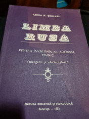 Limba rusa pentru invatamantul superior tehnic - Atena H. Celmare foto