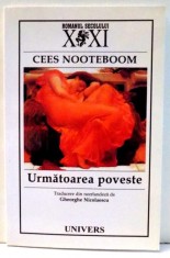 URMATOAREA POVESTE de CEES NOOTEBOOM , 2004