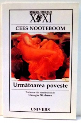 URMATOAREA POVESTE de CEES NOOTEBOOM , 2004 foto