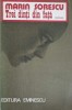 Trei Dinti Din Fata - Marin Sorescu, Roman, Editura Eminescu 1977, 492 Pagini