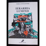 Maria Constantines - Ierarhia luminii (desene: Dan Minea)