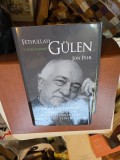 Fethullah G&uuml;len: O viață &icirc;n Hizmet - Jon Pahl