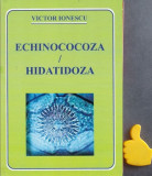 ECHINOCOCOZA HIDATIDOZA - VICTOR IONESCU ECHINOCOCOZA HIDATIDOZA