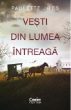 Vesti din lumea intreaga - Paulette Jiles