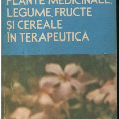 Plante medicinale, legume, fructe și cereale în terapeutică, S. Mocanu Răducanu