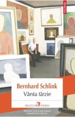 Varsta tarzie - Bernhard Schlink