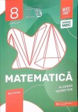 MATEMATICA, ALGEBRA, GEOMETRIE. CAIET DE LUCRU: 8, PARTEA I -ION TUDOR-266593