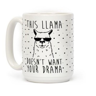 Cana alba personalizata This LLama doesn&amp;#039;t want your drama, INOVATIX&amp;reg;. 330ml foto