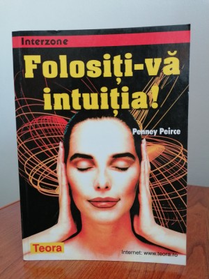 Penney Peirce, Folosiți-vă intuiția! foto