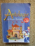 ANTOLOGIE DE TEXTE LITERARE CLASELE I-IV
