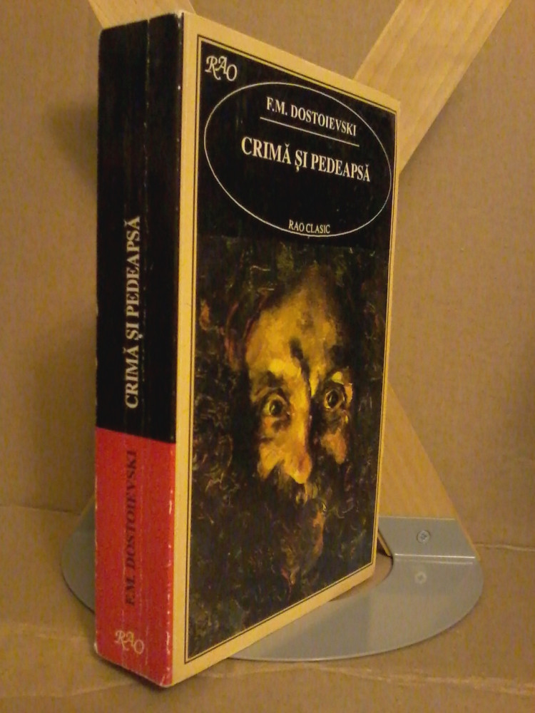 Crimă și pedeapsă - F. M. Dostoievski, Rao, 1995 | Okazii.ro