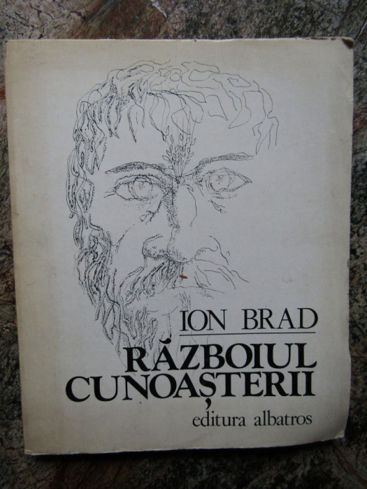 RAZBOIUL CUNOASTERII , versuri de ION BRAD , ilustratii de CONSTANTIN PILIUTA