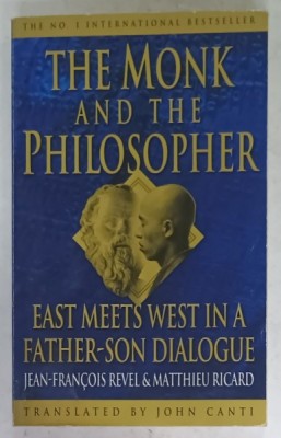 THE MONK AND THE PHILOSOPHER by JEAN - FRANCOIS REVEL and MATTHIEU RICARD , 1999 foto