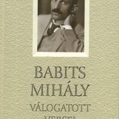 Babits Mihály válogatott versei - Babits Mihály
