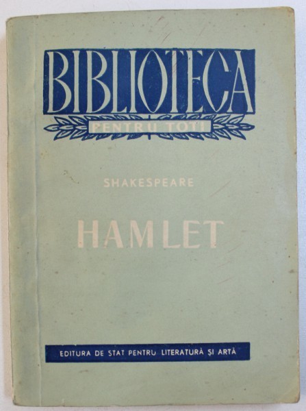 HAMLET PRINT AL DANEMARCEI de SHAKESPEARE , 1955
