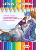 Citesc si colorez - Craiasa Zapezilor / Motanul incaltat / Soldatelul de plumb / Hainele noi ale imparatului