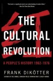 The Cultural Revolution: A People&#039;s History, 1962 1976