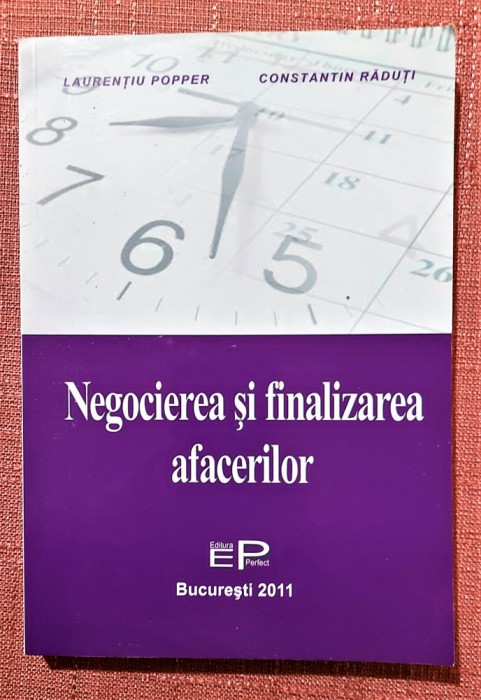 Negocierea si finalizarea afacerilor - Laurentiu Popper, Constantin Raduti