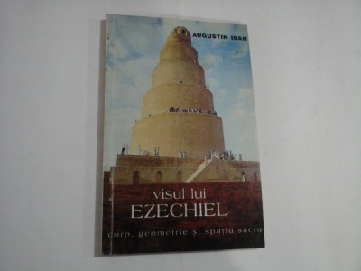 VISUL LUI EZECHIEL - AUGUSTIN IOAN foto