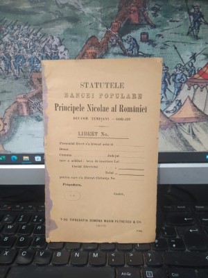Statutele Băncei populare Principele Nicolae al Rom&amp;acirc;niei din com. Temișani Timișani, azi sat &amp;icirc;ncomuna Fărcășești, județul Gorj, T&amp;acirc;rgu jiu 1905. 013 foto