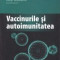 Vaccinurile si autoimunitatea