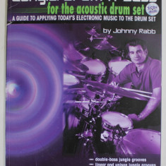JUNGLE / DRUM 'N' BASS FOR THE ACOUSTIC DRUM SET by JOHNNY RABB , 2001 , 2 CD - URI INCLUSE *