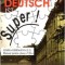 Deutsch ist super!