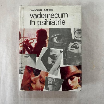 Constantin Gorgos - Vademecum in psihiatrie - 1985 foto