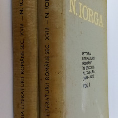 Istoria literaturii romane in secolul al XVII-lea Nicolae Iorga Vol. I-II 1969