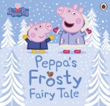 Peppa Pig: Peppa&#039;s Frosty Fairy Tale | Peppa Pig