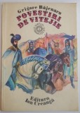 POVESTIRI DE VITEJIE de GRIGORE BAJENARU , COPERTA DE ADRIAN IONESCU , 1984
