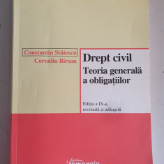 Drept civil .Teoria gen. a oblig - C. Statescu , C. Birsan - 2008 - ed. a IX a