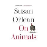 Carte On Animals in Engleza pentru Copii - Literatura Straina