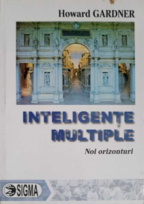 INTELIGENTE MULTIPLE. NOI ORIZONTURI-HOWARD GARDNER-257937