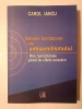 Carol Iancu - Miturile fondatoare ale antisemitismului: din Antichitate p&acirc;nă &icirc;n zilele noastre (ed. II)